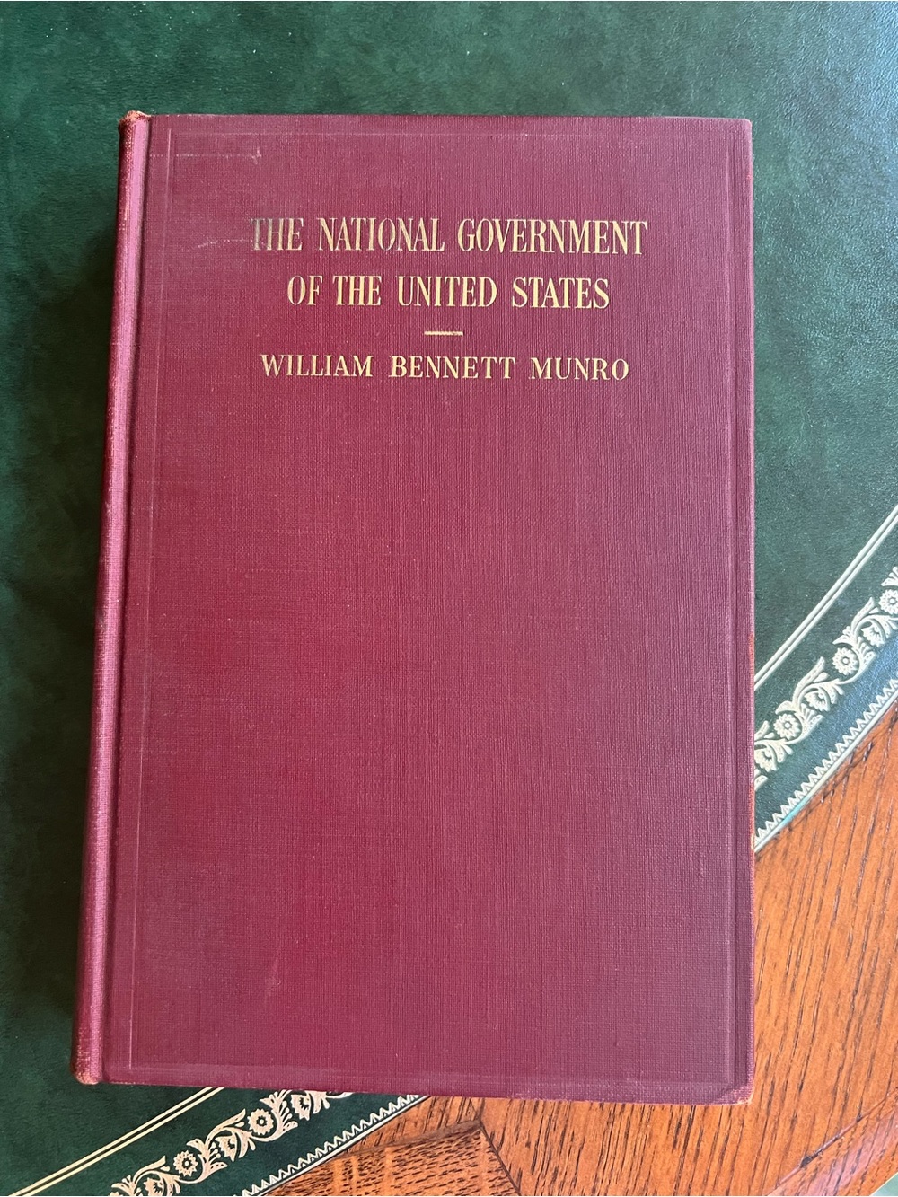 Vintage Hardcover Book The National Government of the United States